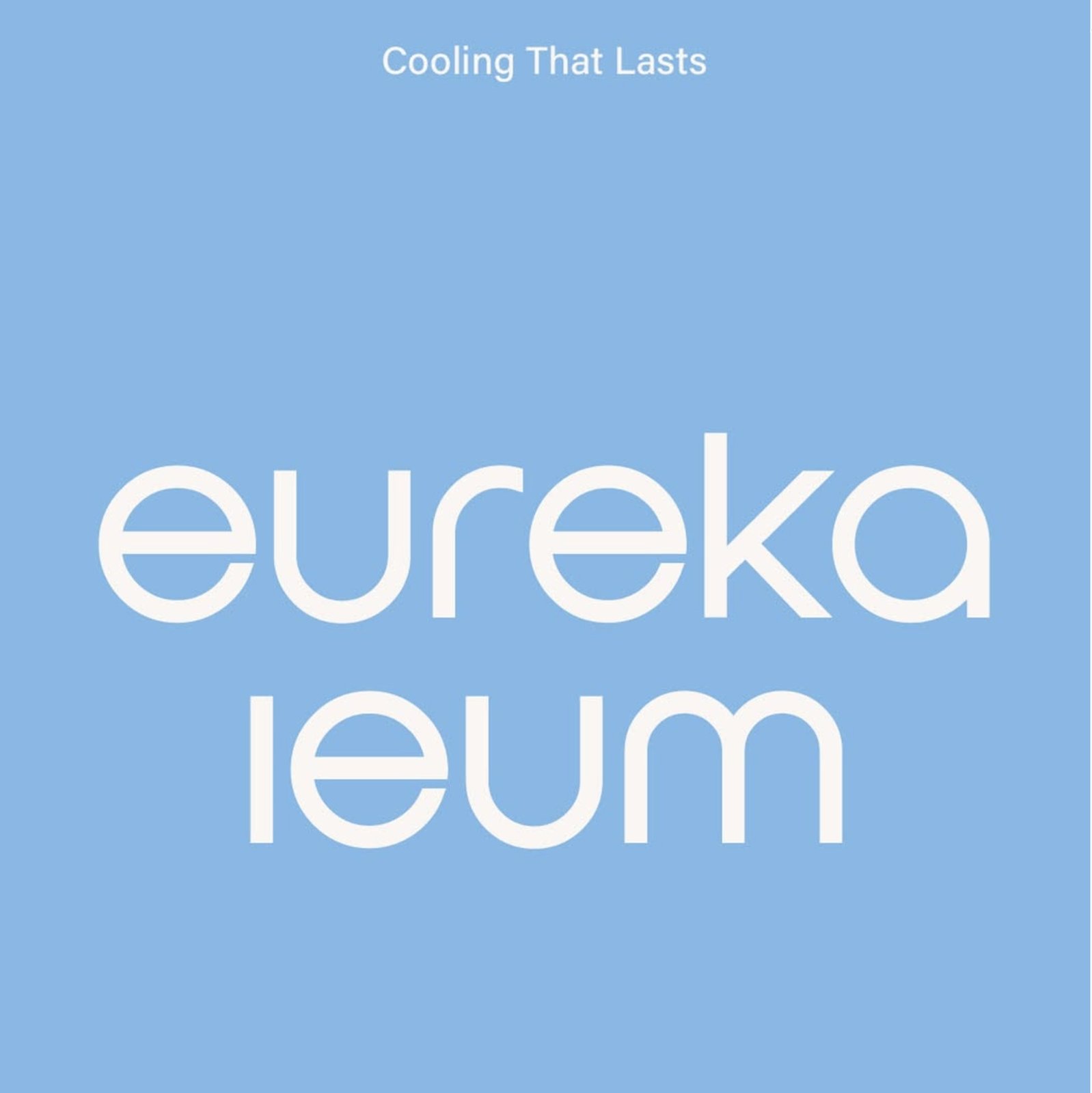 EUREKA IEUM Cooling That Lasts 브랜드 이미지